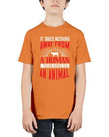 it takes nothing away from a human 283# - vegan - Youth Tee Unisex