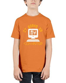 it works on my computer 30# - computer - Youth Tee Unisex
