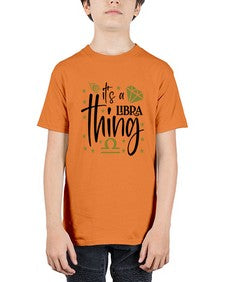 its a Libra thing 269# - libra - Youth Tee Unisex