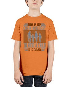 love is the chain whereby to bind a child to its parents 386# - parents day - Youth Tee Unisex