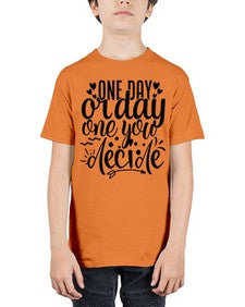 one day or day one you decide Style 81# - motivation - Youth Tee Unisex