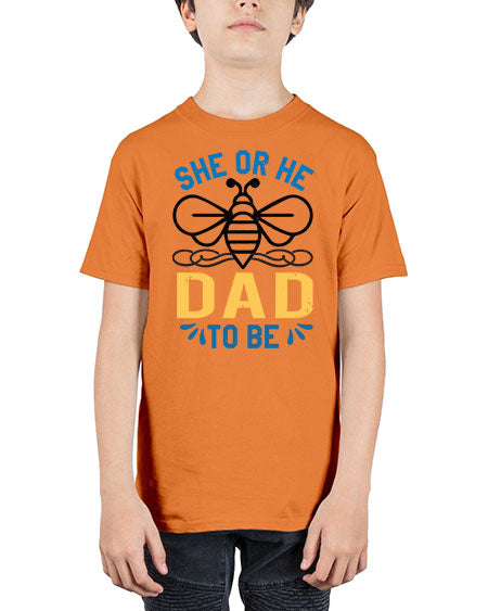 she or he dad to be Style 204# - baby shower - Youth Tee Unisex