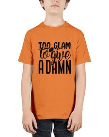 too glam to give a damn b 1181# - sassy - Youth Tee Unisex