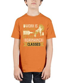 work is the curse of the drinking classes 490# - drinking - Youth Tee Unisex