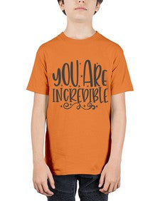 you are incredibale Style 61# - motivation - Youth Tee Unisex