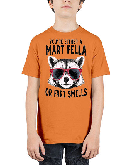 youre either a mart fella or fartsmells 69# - raccoon - Youth Tee Unisex