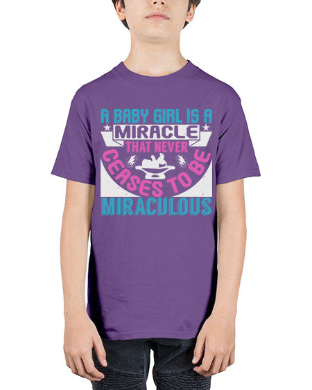 A baby girl is a miracle Style 2# - baby - Youth Tee Unisex