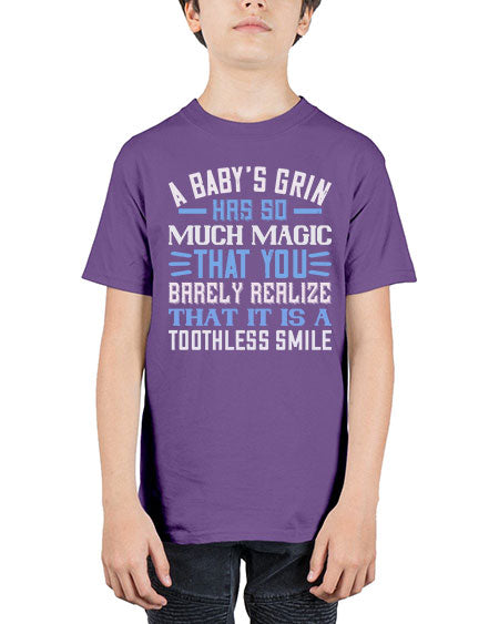 A baby’s grin has so much magic that you barely realize that it is a toothless smile Style 263# - baby - Youth Tee Unisex
