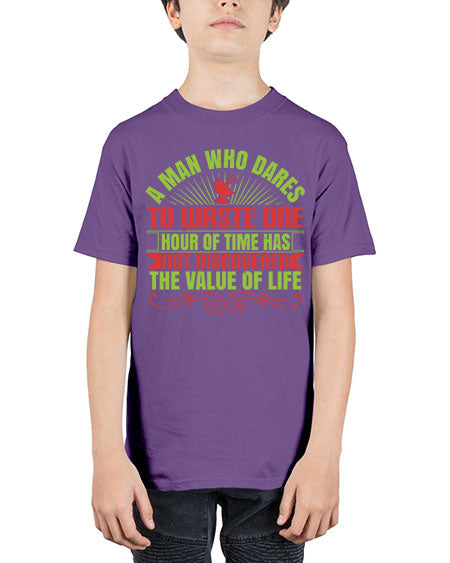 A man who dares to waste one hour of time has not discovered the value of life 331# - general science - Youth Tee Unisex
