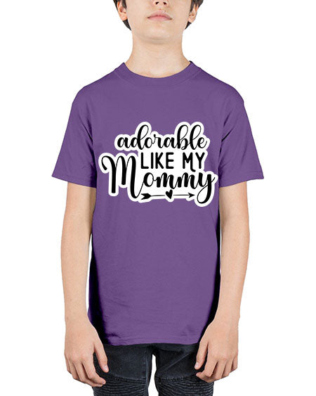 Adorable Like My Mommy 269# - baby - Youth Tee Unisex
