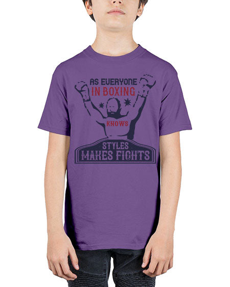 As everyone in boxing knows styles makes fights 2237# - boxing - Youth Tee Unisex