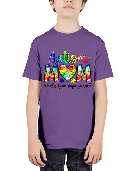 Autism Mom whats your superpower - autism - Youth Tee Unisex