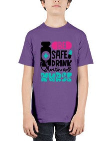 Be Safe Drink With An Nurse Style Style 602# - nurse - Youth Tee Unisex