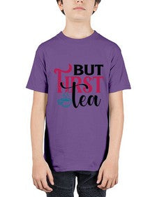 But First Tea 700# - tea - Youth Tee Unisex