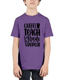 Coffee Teach Grade Repeat Style 671# - teacher - Youth Tee Unisex