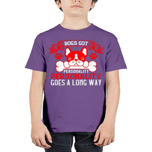 Dogs got personality Personality goes a long way Style 216# - dogs - Youth Tee Unisex
