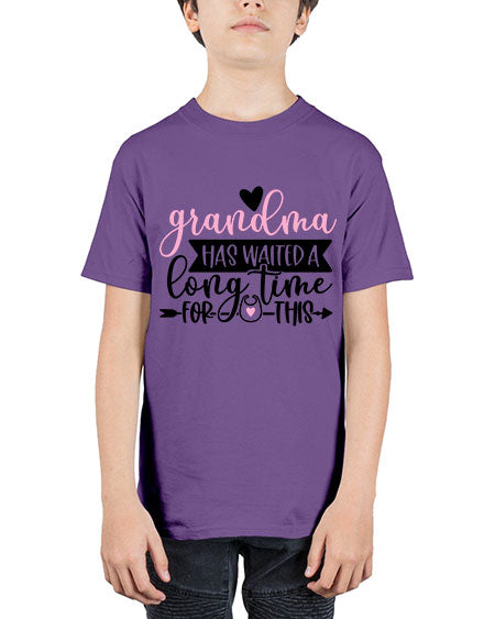 Grandma Has Waited A Long Time For This Style 322# - baby - Youth Tee Unisex