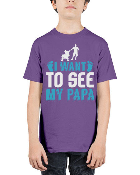 I want to see my papa Style 110# - baby - Youth Tee Unisex