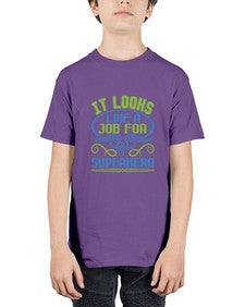 It loks like a job for superhero 145# - cartoon super hero - Youth Tee Unisex