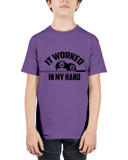It worked in my hand 1000# - billards - Youth Tee Unisex