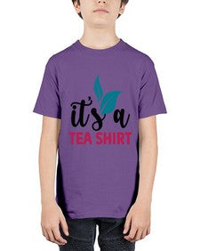 Its A Tea Shirt 1219# - tea - Youth Tee Unisex