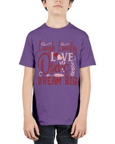 Laugh Loudly Love Others Dream Big Style 92# - motivation - Youth Tee Unisex