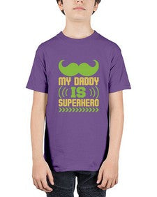 My daddy is superhero 193# - cartoon super hero - Youth Tee Unisex