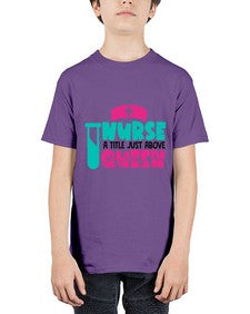 Nurse A Little Just Above Queen Style Style 1145# - nurse - Youth Tee Unisex