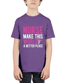 Nurse make this world a better place 1179# - nurse - Youth Tee Unisex