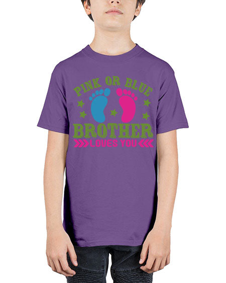 Pink or Blue Brother Loves You Style 184# - baby - Youth Tee Unisex