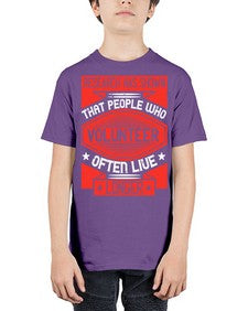 Research has shown that people who volunteer often live longer Style 32# - volunteer - Youth Tee Unisex