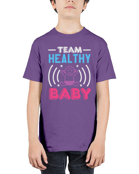 Team Healthy Baby Style 218# - baby shower - Youth Tee Unisex