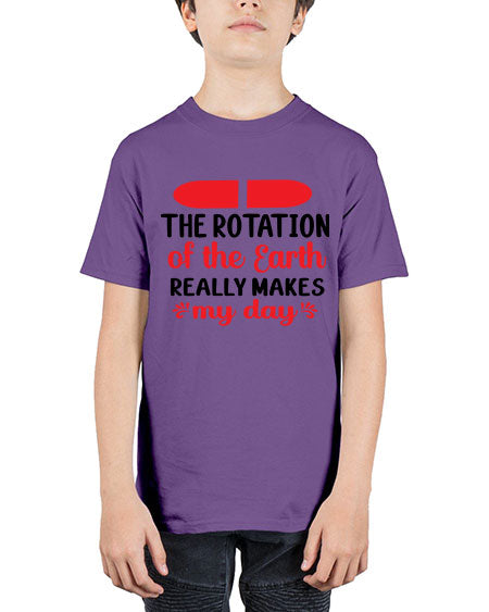 The Rotation of the Earth Really Makes my day 10# - nature - Youth Tee Unisex