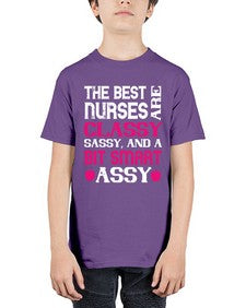 The best nurses are classysassy and a bit smart assy Style 1503# - nurse - Youth Tee Unisex