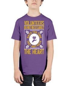Volunteers do not necessarily have the time they just have the heart Style 13# - volunteer - Youth Tee Unisex