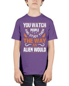 You watch people and stufey them 47# - ufo - Youth Tee Unisex