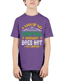 a man of my spiritual intensity does not eat corpsess 7# - vegan - Youth Tee Unisex