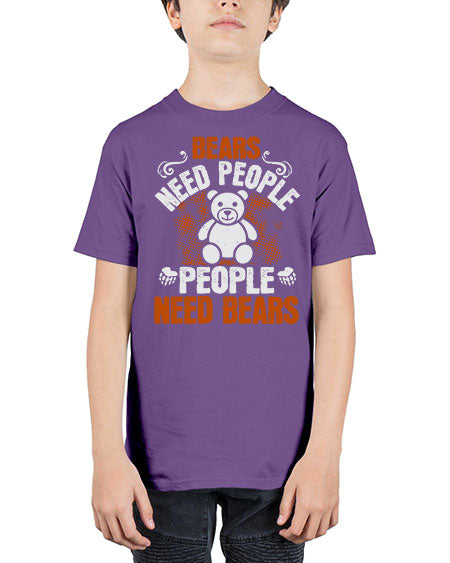 bears need people people need bears 59# - bears - animals - Youth Tee Unisex