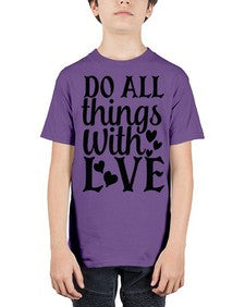 do all things with love Style 129# - motivation - Youth Tee Unisex