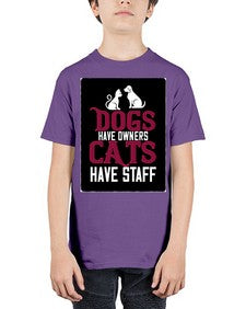 dog have owners cat have stafe Style 45# - cats - Youth Tee Unisex