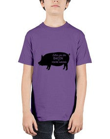 either you like bacon or youre wrong 949# - bacon - Youth Tee Unisex