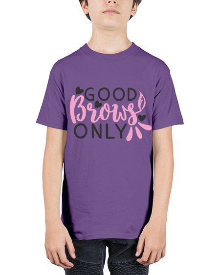 good brows only Style 156# - beauty - fashion - Youth Tee Unisex