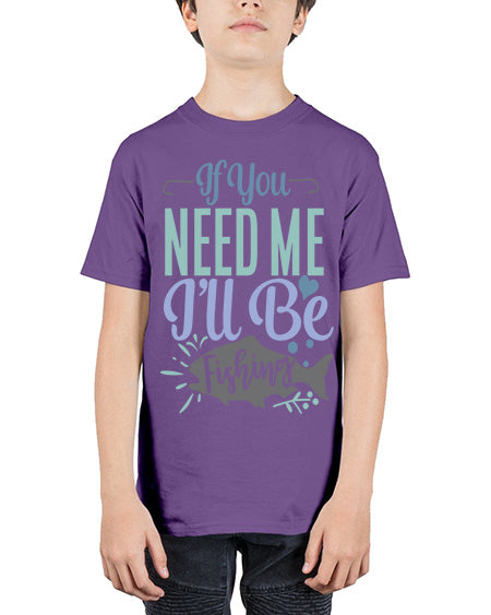 if you need me ill be fishing 70# - shark-fish - Youth Tee Unisex