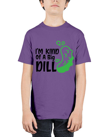 im kind of a big dill Style 119# - baby - Youth Tee Unisex