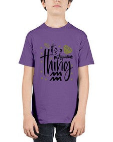 its a Aquarius thing 263# - aquarius - Youth Tee Unisex