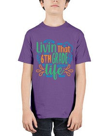 livin that sixth garde life 503# - sixth grade - Youth Tee Unisex