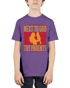 next to god thy parents 485# - parents day - Youth Tee Unisex