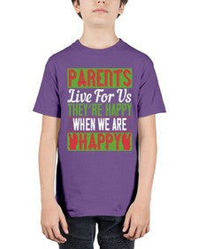 parents live for us theyre happy when we are happy 533# - parents day - Youth Tee Unisex