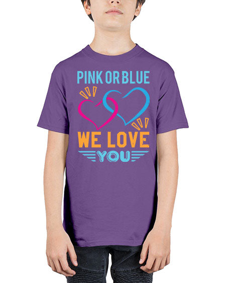 pink or blue we love you Style 190# - baby shower - Youth Tee Unisex
