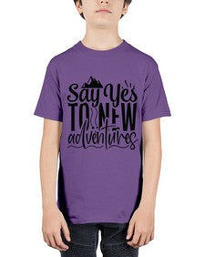 say yes to new adventures Style 76# - motivation - Youth Tee Unisex